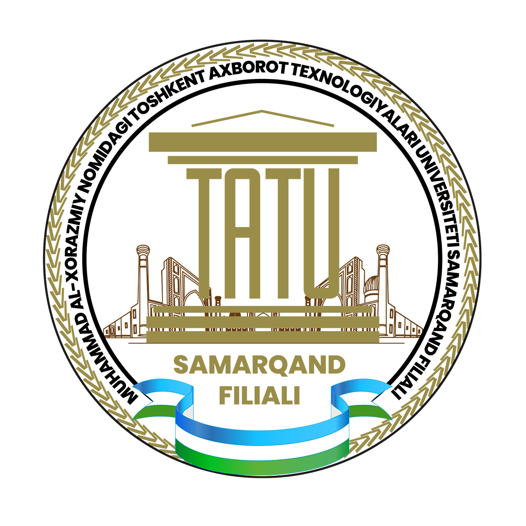 Toshkent axborot texnologiyalari universiteti Samarqand filiali